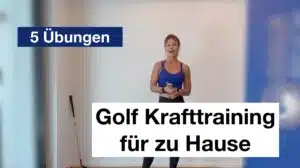 Golf Krafttraining für zu Hause