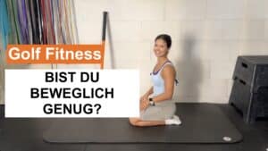 Beweglichkeit für Golfer